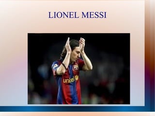 LIONEL MESSI 