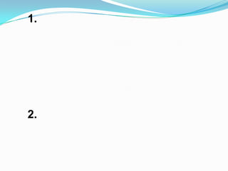 1.




2.
 