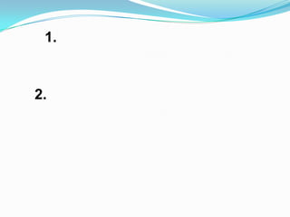 1.


2.
 