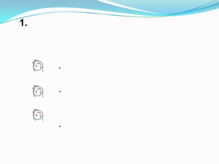 1.



     .

     .


     .
 