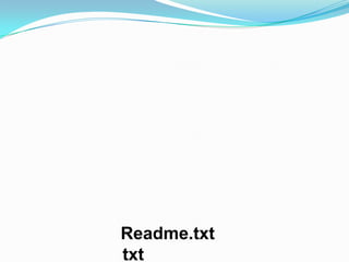 Readme.txt
txt
 
