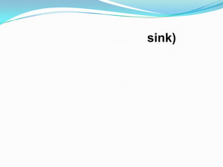 sink)
 