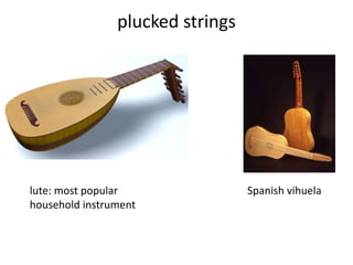 1500s String Instrument Power point 10: Instrumental Music in the 1500s | PPTX