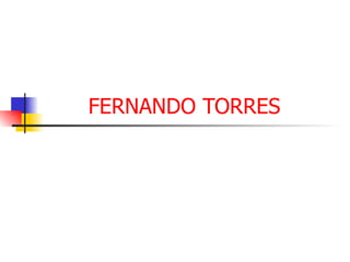 FERNANDO TORRES 