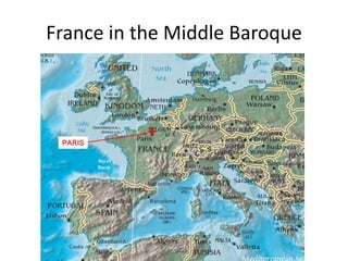 France in the Middle Baroque
 