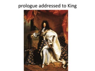 prologue addressed to King
 