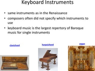 Power point 13: Late Baroque Instruments, Concerto Grosso, Opera Seria ...