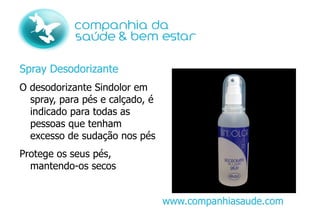 Dimensões: 180x89x10cm www.companhiasaude.com 