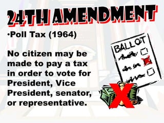25th AmendmentPresidential Succession and Disability (1967)Sets up the order for replacing the President in case there is a death or illness.