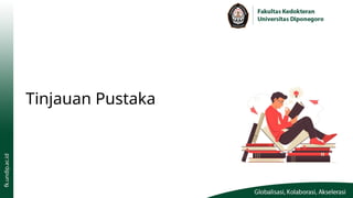 Tinjauan Pustaka
 