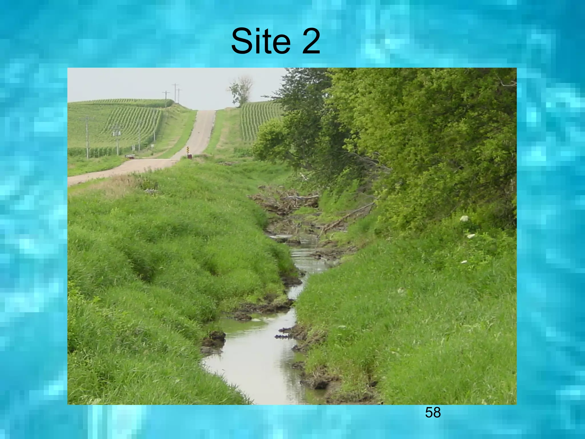 Site 2




         58
 