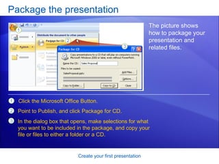 Power Point 2007 Create Your First Presentation | PPT