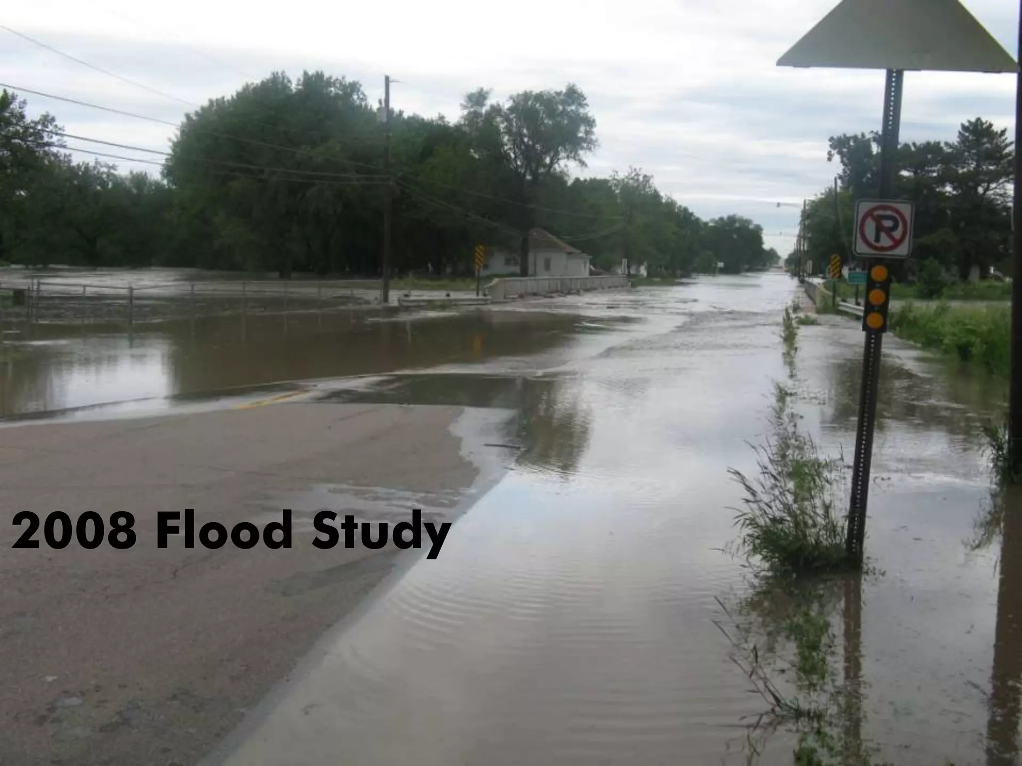 2008 Flood Study


                   36
 