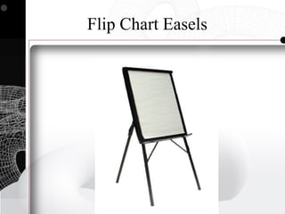 Flip Chart Easels
 