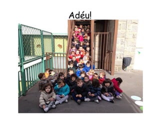 Adéu! 
 