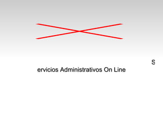 Servicios   Administrativos On Line 