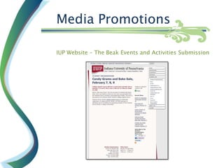Media Promotions

IUP Website – The Beak Events and Activities Submission
 