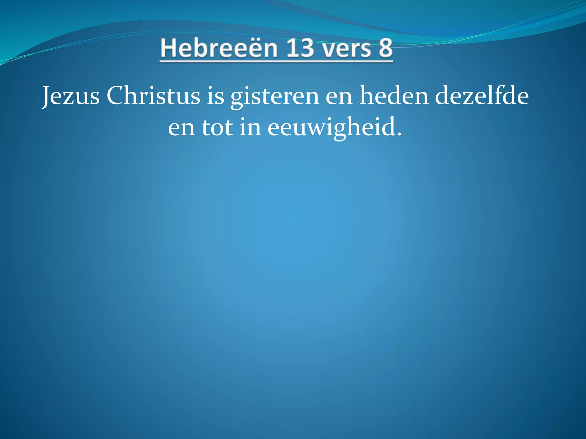 Ik ben de Alfa en Omega | PPT