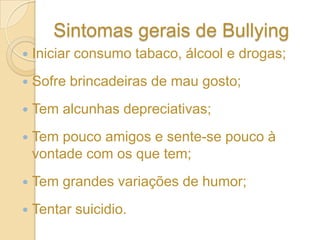 Perfil VítimaTêm poucos amigos e têm muita dificuldade em fazê-los;Acham a escola desagradável;Pertencem normalmente a famílias com muita protecção parental.