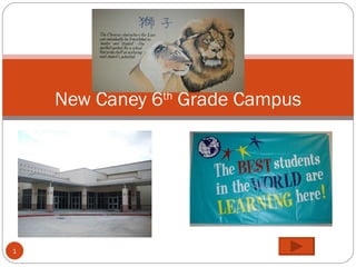 New Caney 6 th  Grade Campus 