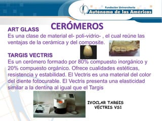 Vectris cerómeros dentales | PPTX