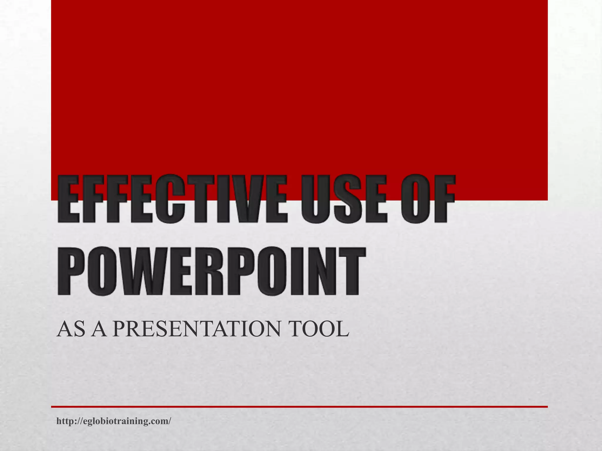 AS A PRESENTATION TOOL


http://eglobiotraining.com/
 