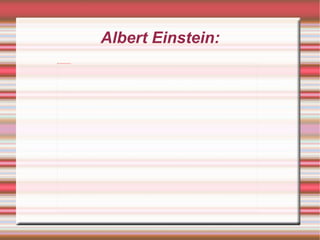 Albert Einstein: 