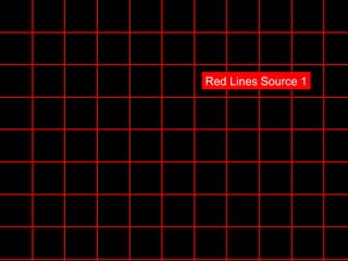 Red Lines Source 1




              15:11:46
 