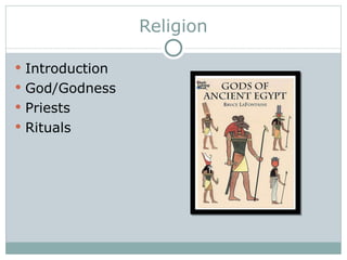 Religion Introduction God/Godness Priests Rituals