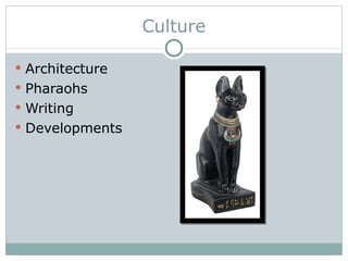 Culture Architecture Pharaohs Writing Developments