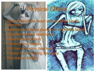 SymptomsDramatic weight lossPreoccupation with weight, food, calories, fat grams, and dietingRefusal to eat certain foods, or whole categories of food (e.g. no carbohydrates)Denial of hungerExcessive, rigid exercise regimenWithdrawal from usual friends and activitiesWeight loss and dieting become primary concerns in life.Constant excuses to avoid mealtimesAnxiety about gaining weight or being fat