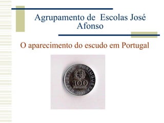 Agrupamento de  Escolas José Afonso ,[object Object]