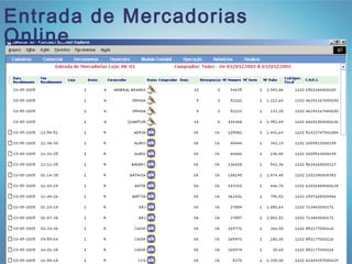 Entrada de Mercadorias
Online
 