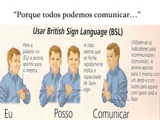 “ Porque todos podemos comunicar…” 