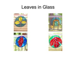 Leaves in Glass 