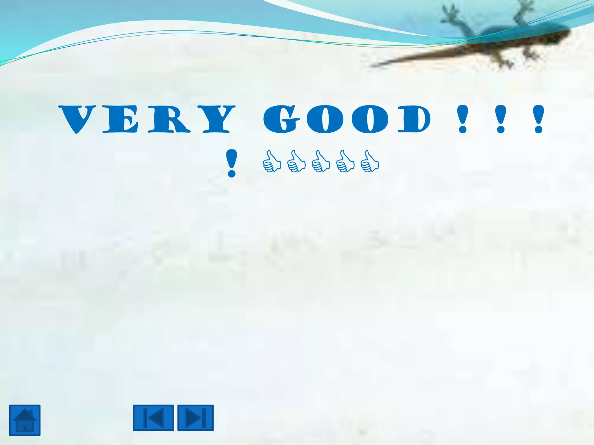 VERY GOOD ! ! !
! 

 