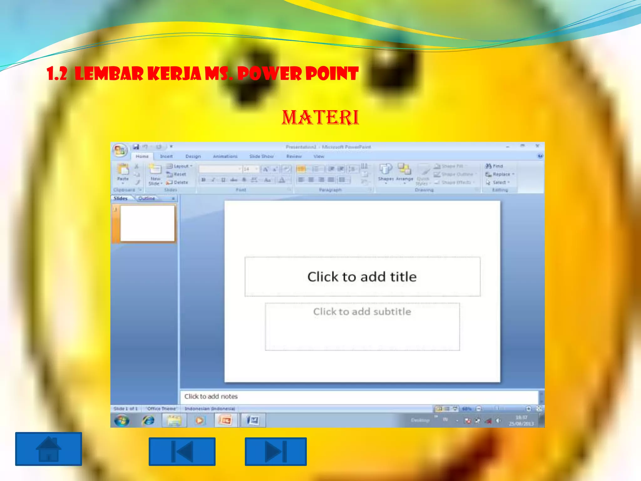 1.2 LEMBAR KERJA MS. POWER POINT

MATERI

 