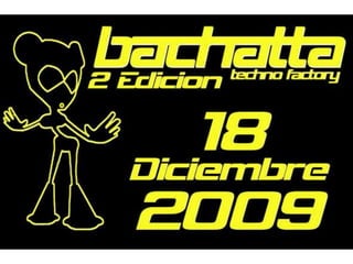 Bachatta 2º Edición @ Sala Versus (18-12-2009)