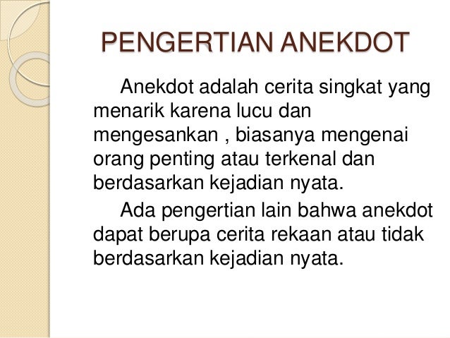 Power point bahasa indonesia (anekdot)
