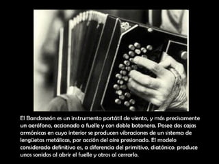 Power point bandoneon