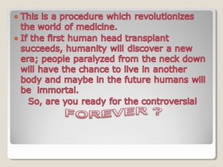 HEAD TRANSPLANT #SciChallenge2017