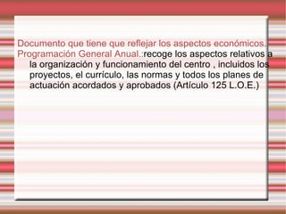 PEC <ul>Es un documento que contiene : principios y valores , opciones preferentes y lineas de actuación . <li>Finalidades...