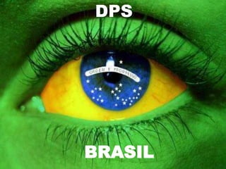 DPS BRASIL 
