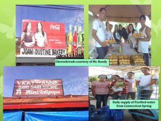 Daily supply of Purified water 
from Connecticut Spring 
Cheesebreads courtesy of Mr. Randy 
 