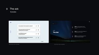 Bundl pitch deck examples Bundl pitch deck examples
9 The ask
Examples
 