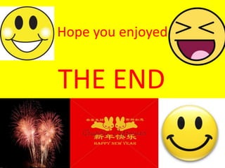 Hope you enjoyed


THE END
 