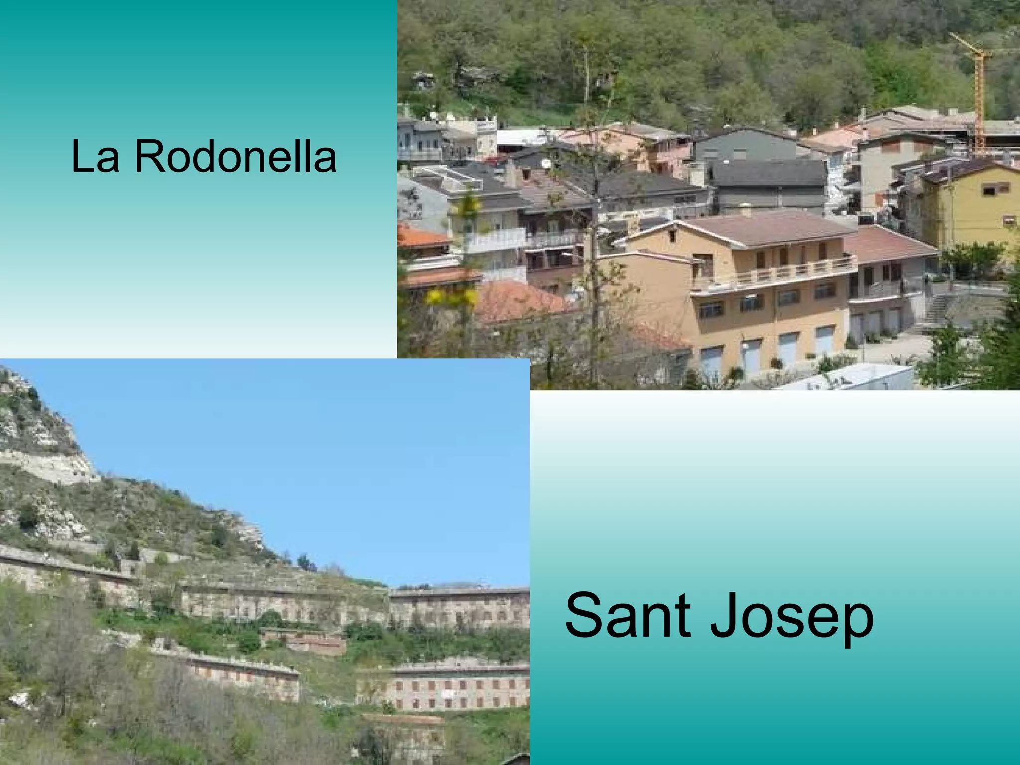 Sant Josep La Rodonella 