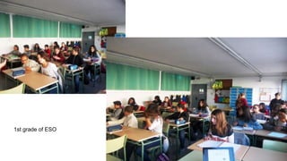 1st grade of ESO
 