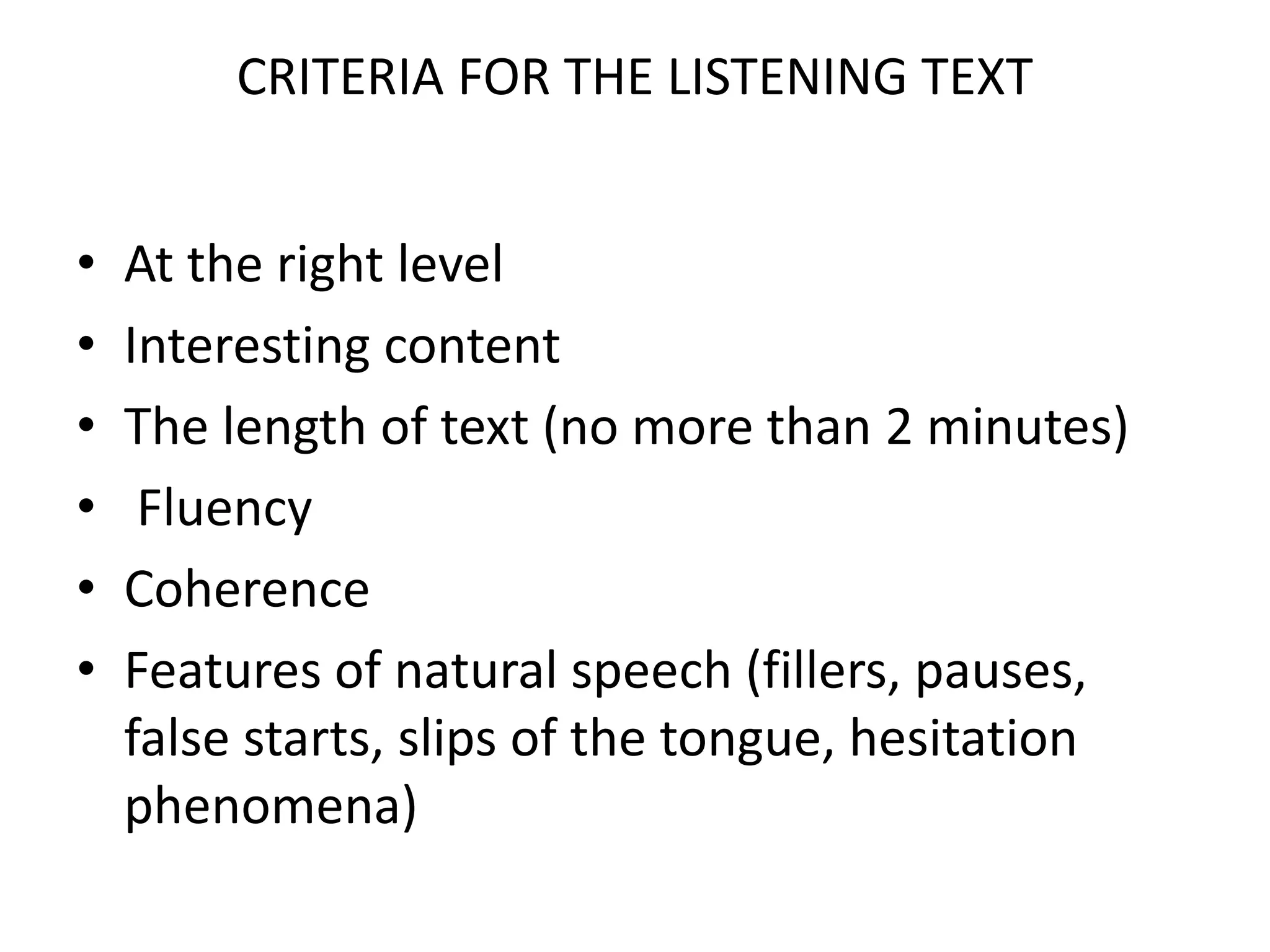 criteria-for-the-listening-text-ppt