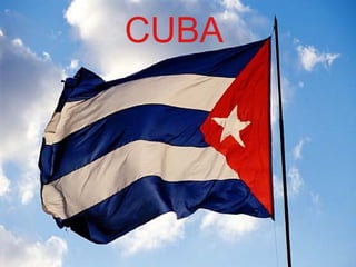 CUBA
 